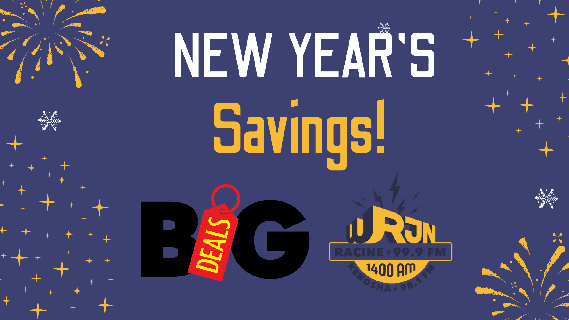 Big Deals New Year’s Savings!
